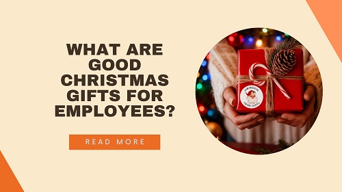 What Are Good Christmas Gifts for Employees?